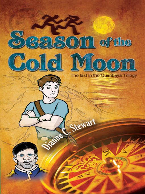 Title details for Season of the Cold Moon by Dianne C. Stewart - Available